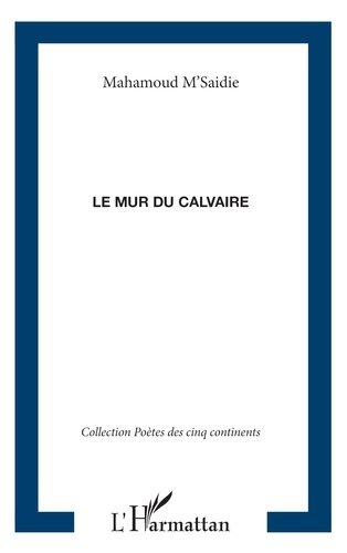 Le mur du calvaire