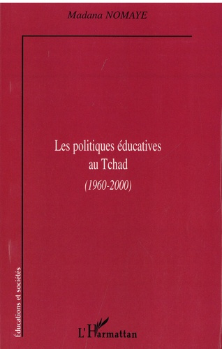 Les politiques éducatives au Tchad (1960-2000)