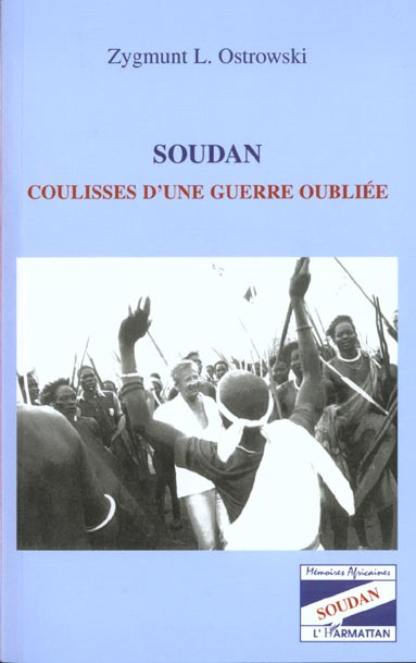 Soudan. Coulisses d'une guerre oubliée