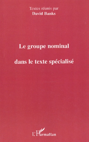Le groupe nominal dans le texte spécialisé