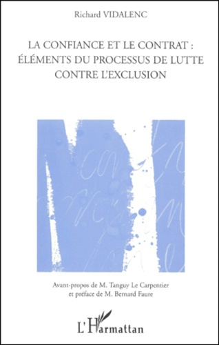 La confiance et le contrat : éléments du processus de lutte contre l'exclusion