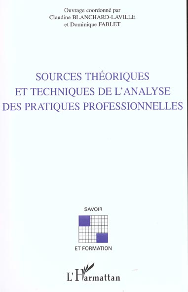 Sources théoriques et techniques de l'analyse des pratiques professionnelles