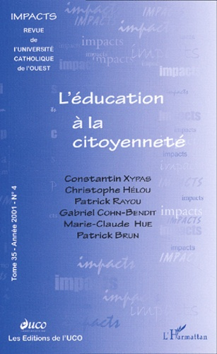 Impacts Tome 35 N° 4 / 2001 : L'éducation à la citoyenneté