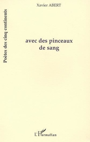 Avec des pinceaux de sang