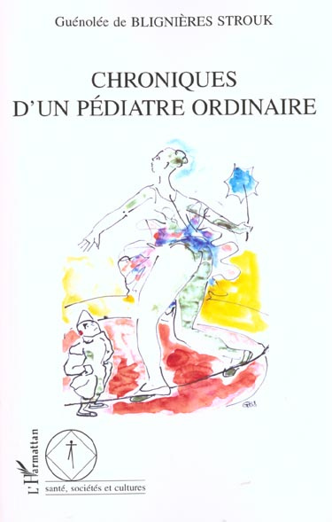Chroniques d'un pédiatre ordinaire