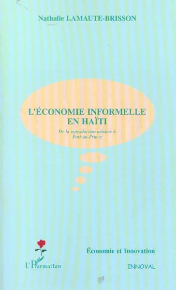 L'économie informelle en Haïti : de la reproduction urbaine à Port-au-Prince