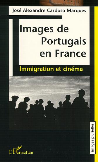 Images de Portugais en France. Immigration et cinéma