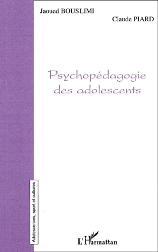 Psychopédagogie des adolescents