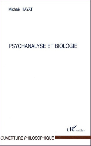 Psychanalyse et biologie