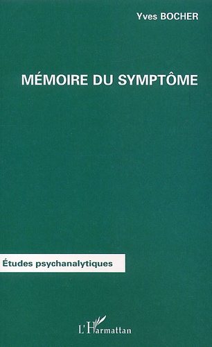 Mémoire du symptôme