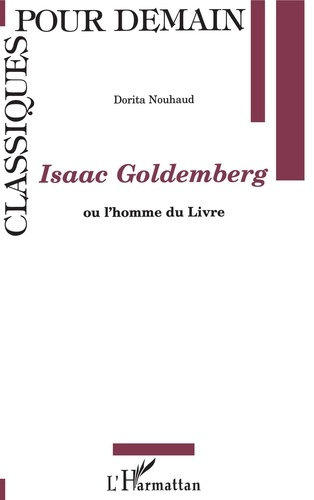 Isaac Goldemberg ou l'homme du Livre