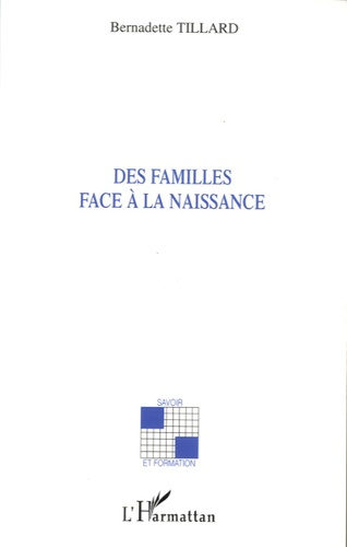 Des familles face à la naissance