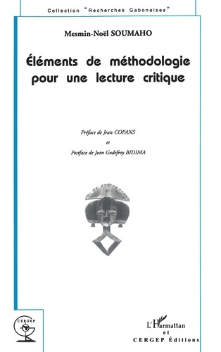 ÉLÉMENTS DE MÉTHODOLOGIE POUR UNE LECTURE CRITIQUE