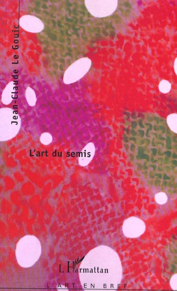 L'art du semis