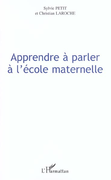 Apprendre à parler à l'école maternelle