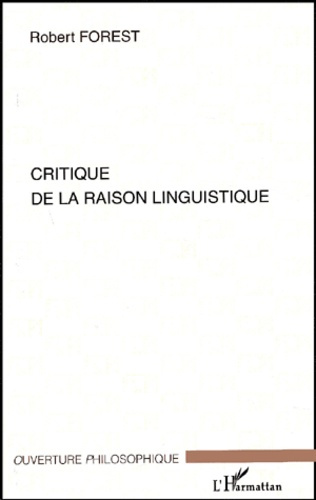 Critique de la raison linguistique