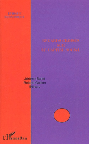 Regards croisés sur le capital social
