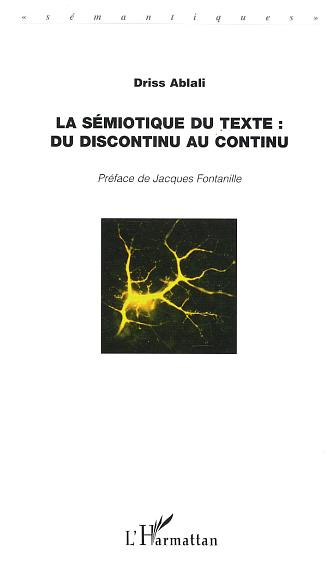 La sémiotique du texte. Du discontinu au continu