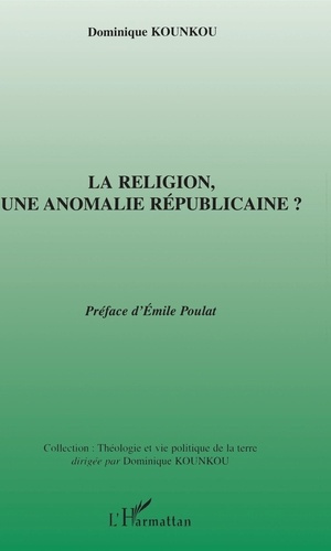 La religion, une anomalie républicaine?