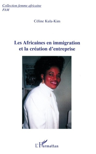 Les Africaines en immigration et la création d'entreprises
