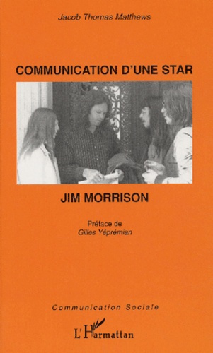 Communication d'une star : Jim Morrison
