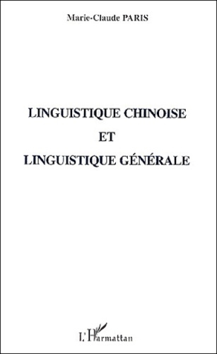 Linguistique chinoise et linguistique générale