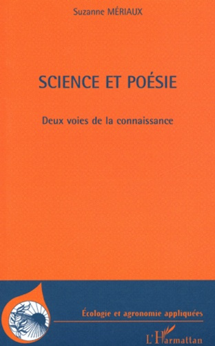 Science et poésie. Deux voies de la connaissance