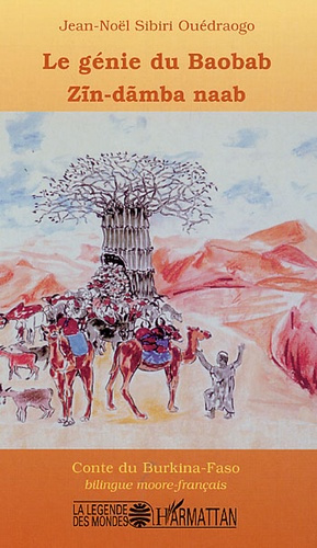 Le génie du Baobab. Edition bilingue moore-français