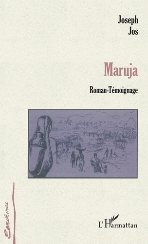 Maruja. Roman-témoignage