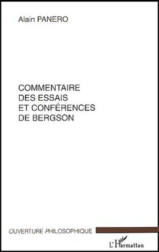 Commentaire des essais et conférences de Bergson