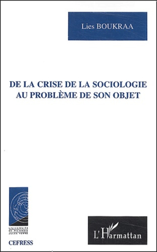De la crise de la sociologie au problème de son objet