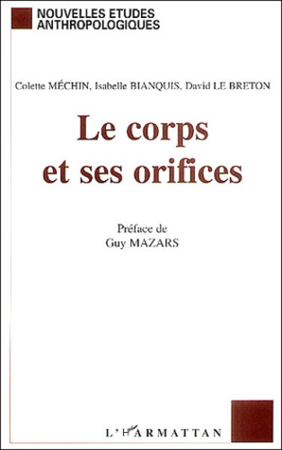 Le corps et ses orifices