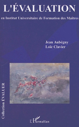 L'évaluation en institut Universitaire de Formation des Maîtres