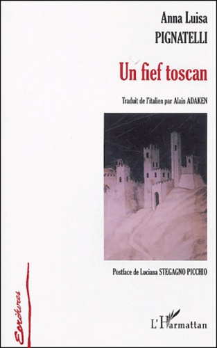 Un fief toscan