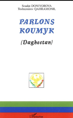 Parlons koumyk (Daghestan)