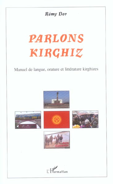 Parlons kirghiz. Manuel de langueorature, littérature kirghizes
