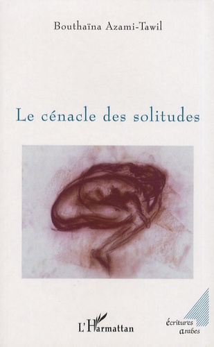 Le cénacle des solitudes