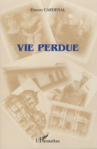 Vie perdue. Mémoires (1re partie)