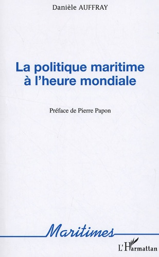 La politique maritime à l'heure mondiale