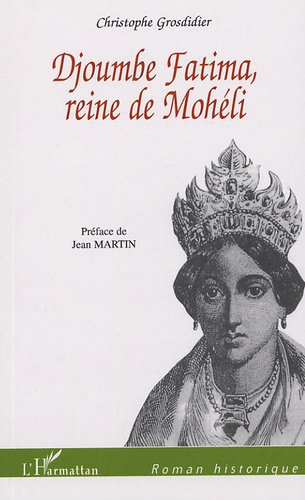Djoumbe Fatima reine de Mohéli