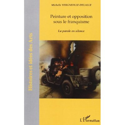 Peinture et opposition sous le franquisme. La parole, en silence