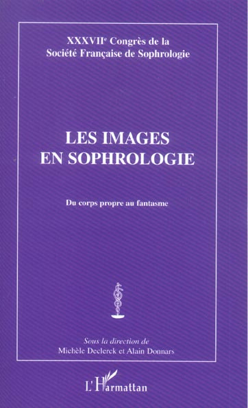 Les images en sophrologie. Du corps propre au fantasme