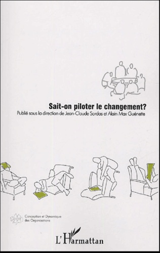 Sait-on piloter le changement ?