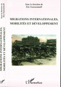 Migrations internationales, mobilités et développement