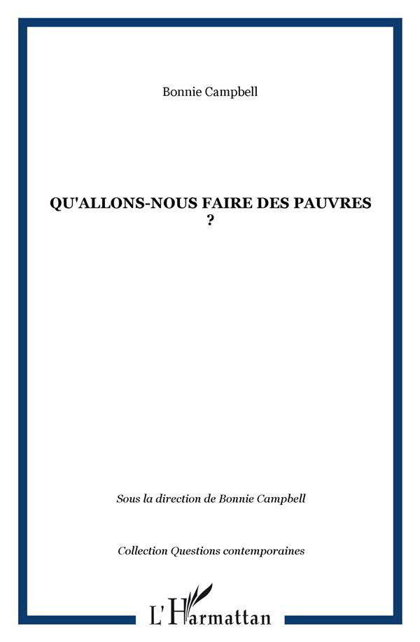 Qu'allons-nous faire des pauvres ? Réformes institutionnelles et espaces politiques ou les pièges de
