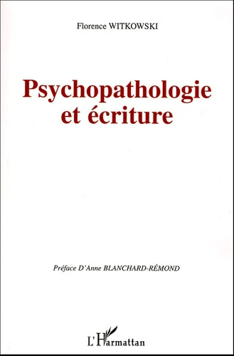 Psychopathologie et écriture