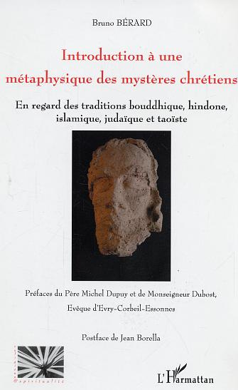 Introduction à une métaphysique des mystères chrétiens: à la lumière de ses commentateurs anciens e