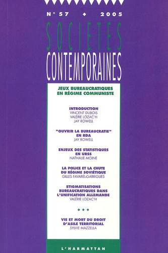 Sociétés contemporaines N° 57 - 2005 : Jeux bureaucratiques en régime communiste