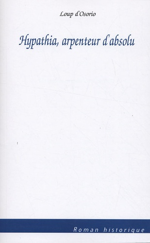 Hypathia, arpenteur d'absolu