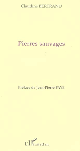 Pierres sauvages